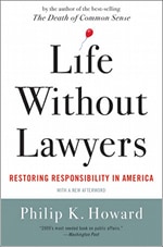 Life Without Lawyers, Restoring Responsibility in America