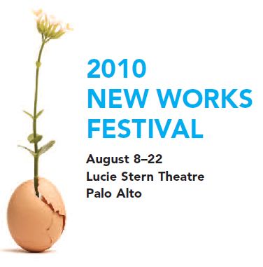 2010 New Works Festival, TheatreWorks, Palo Alto