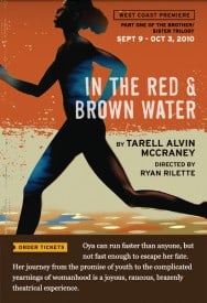In the Red & Brown Water - Marin Theatre Company