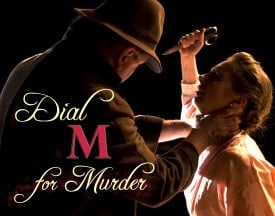 Dial M for Murder - Hillbarn Theatre