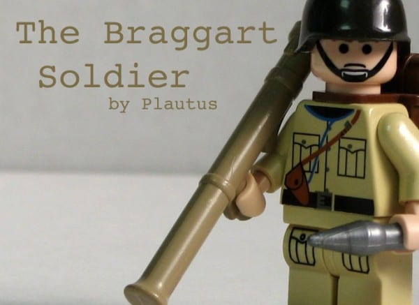 The Braggart Soldier