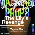 The Lily's Revenge - Magic Theatre