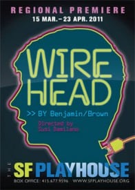 Wirehead - SF Playhouse