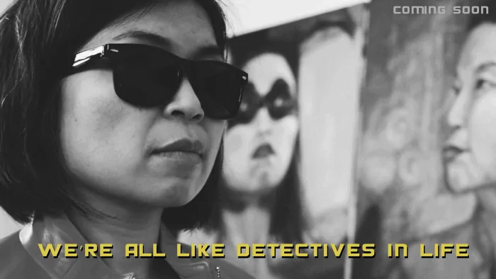 Loni Stark - we're all like detectives in life