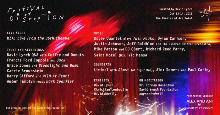 David Lynch - Festival of Disruption Lineup and Schedule