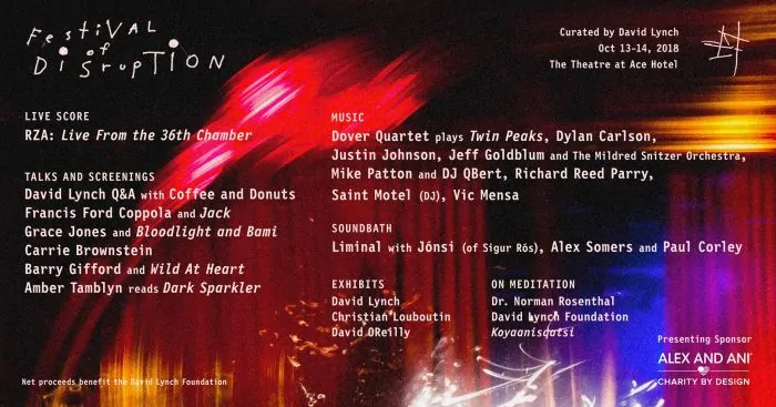 David Lynch - Festival of Disruption Lineup and Schedule