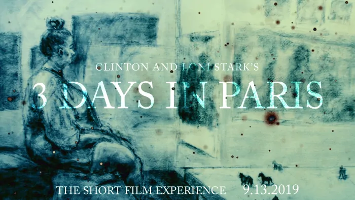 3 Days in Paris Countdown 1 - The Short Film Experience by Clinton and Loni Stark