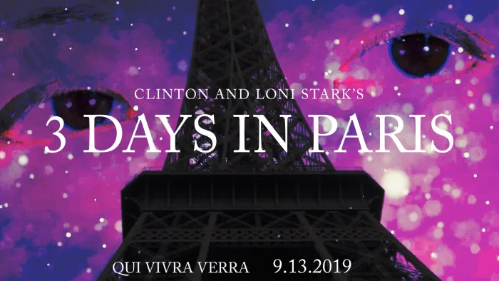 3 Days in Paris Countdown 9 - A Short Film - Qui Vivra Verra by Clinton and Loni Stark
